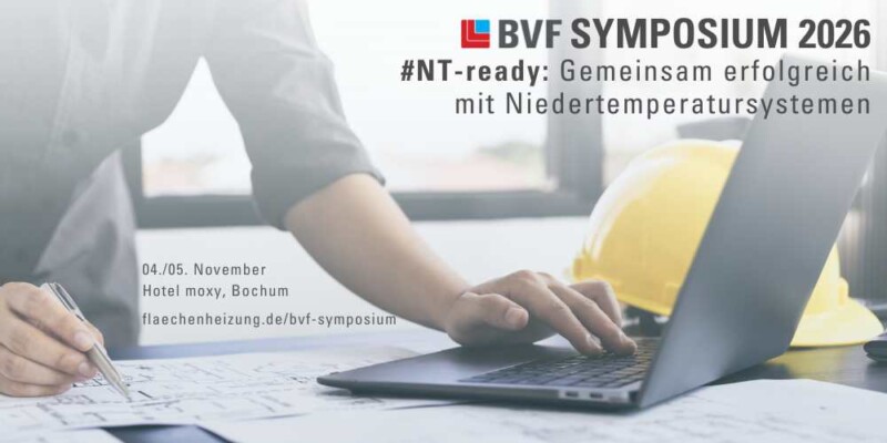 BVF Symposium 2026: #NT-ready – Gemeinsam erfolgreich mit Niedertemperatursystemen