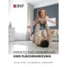 ePaper: Perfektes Duo - Flächenheizung und Wärmepumpe