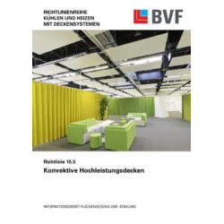Richtlinie 15.5 Konvektive Hochleistungsdecken