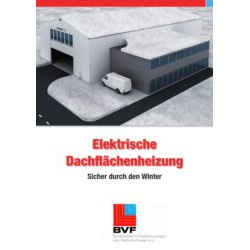 BVF-Broschüre elektrische Dachflächenheizung