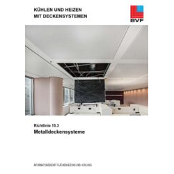 Richtlinie 15.3: Metalldeckensysteme