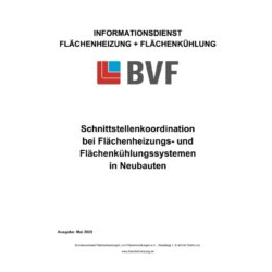 Schnittstellenkoordination bei Flächenheizungs- und Flächenkühlungssystemen in Neubauten